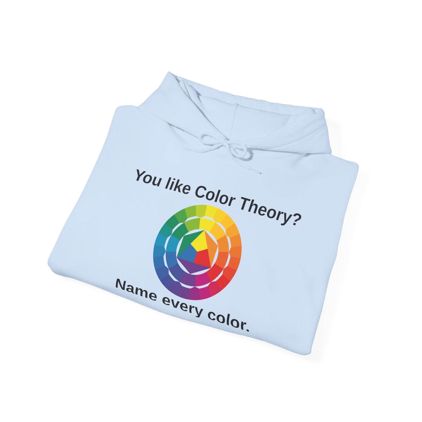 Pretentious Color Theory Hoodie!